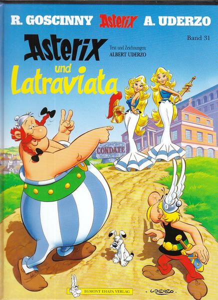 Asterix 31: Asterix und Latraviata (Hardcover)