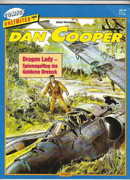 Comics Unlimited 7: Dan Cooper: Dragon Lady - Spionageflug ins Goldene Dreieck