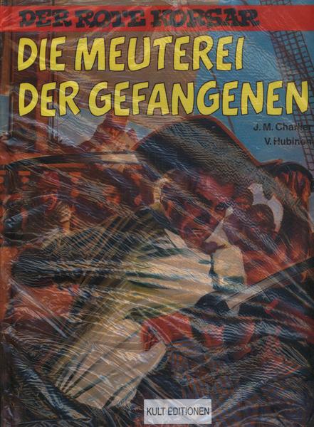 Der rote Korsar (5): Die Meuterei der Gefangenen