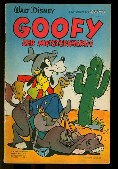 Micky Maus Sonderheft 13: Goofy - Der Meistersheriff