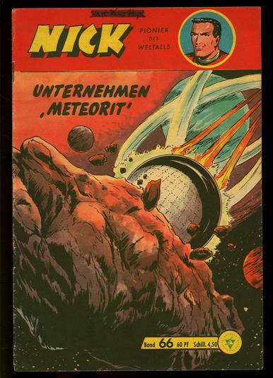 Nick - Pionier des Weltalls 66: Unternehmen »Meteorit«