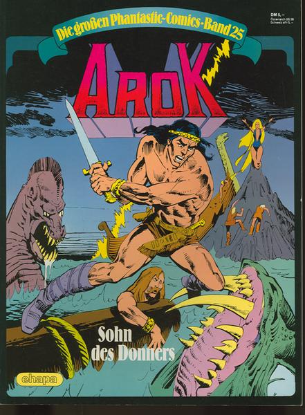 Die großen Phantastic-Comics 25: Arok: Sohn des Donners