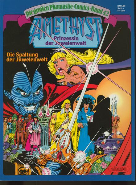 Die großen Phantastic-Comics 42: Amethyst: Die Spaltung der Juwelenwelt