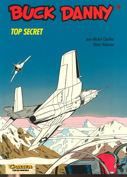 Buck Danny 16: Top Secret