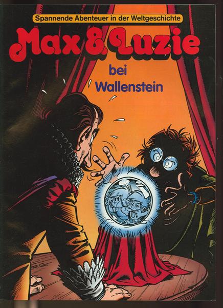 Max und Luzi 1998 Nr. 6 (bei Wallenstein)