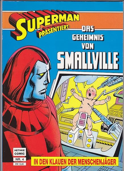 Superman 4: Das Geheimnis von Smallville