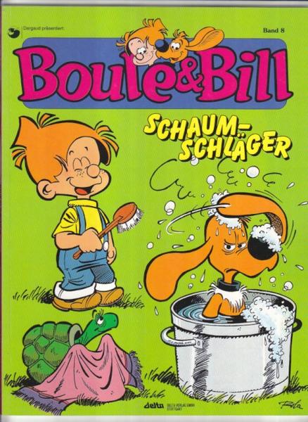 Boule &amp; Bill 8: Schaumschläger