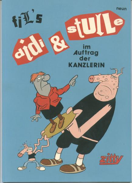 Didi & Stulle 9: Im Auftrag der Kanzlerin