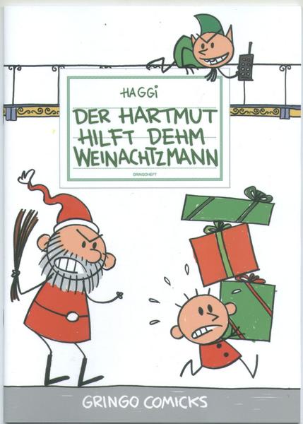 Der Hartmut (6): Der Hartmut hilft dehm Weinachtzmann