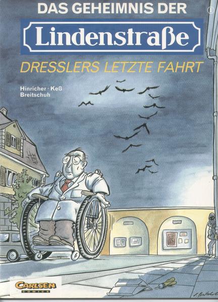 Das Geheimnis der Lindenstrasse 1: Dresslers letzte Fahrt