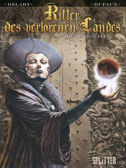 Ritter des verlorenen Landes 3: Die Fee Sanctus