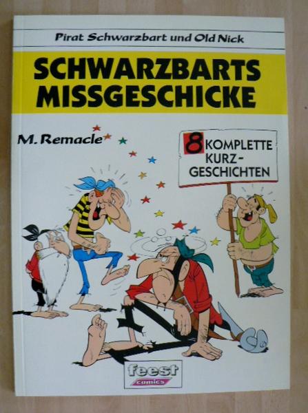 Pirat Schwarzbart und Old Nick 7: Schwarzbarts Missgeschicke