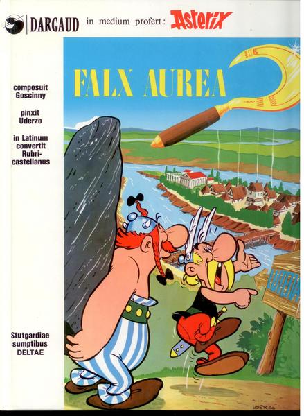 Asterix auf Latein Bd. V: Falx Aurea
