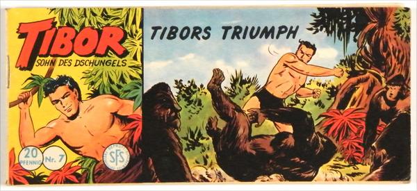 Tibor - Sohn des Dschungels 7: Tibors Triumph