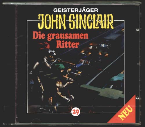 Hörspiel CD: John Sinclair - Die grausamen Ritter 29.